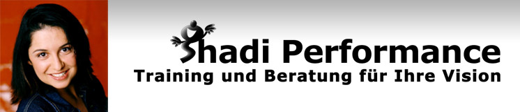 Shadi Performance - Training und Beratung f�r Ihre Vision
