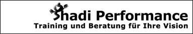 Shadi Performance - Training und Beratung für Ihre Vision